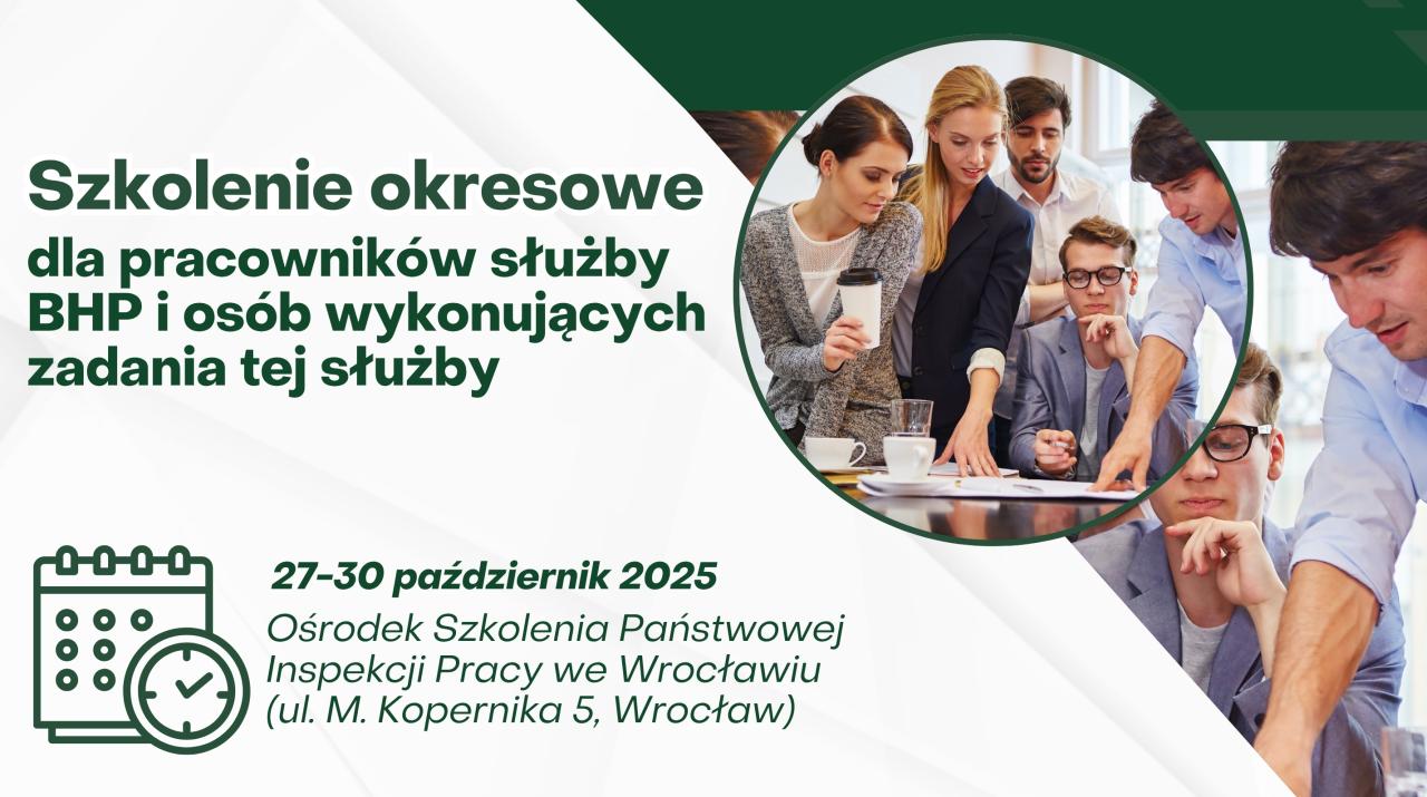Zaproszenie na szkolenie okresowe dla pracowników służby BHP - OSPSBHP